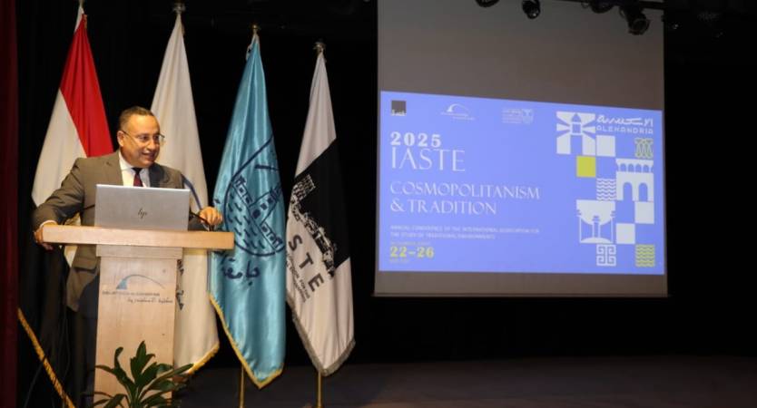 President of Alexandria University Attends Inauguration of 20th Conference of International Association for the Study of Traditional Environments (IASTE 2025) at Bibliotheca Alexandrina