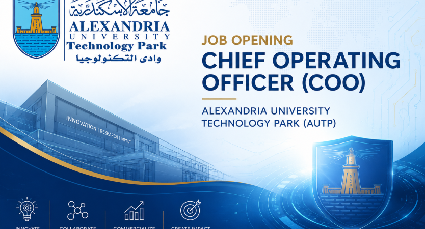 Alexandria University Announces Opening for Chief Operating Officer (COO) – Alexandria University Technology Park (AUTP)