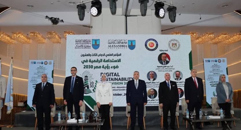 Alexandria University Holds Its 23rd International Scientific Conference on “Digital Sustainability in Light of Egypt Vision 2030”
